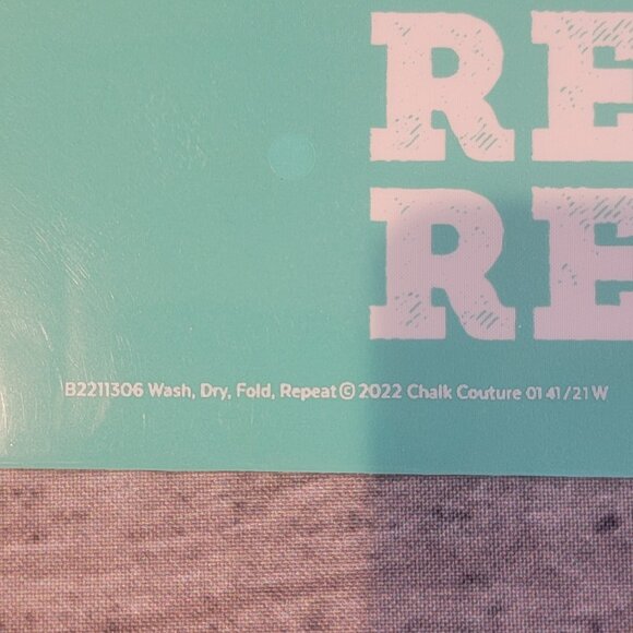 Wash, Dry, Fold, Repeat ~ Reuseable silk screen stencil 8 1/2 x 11 - Picture 2 of 2